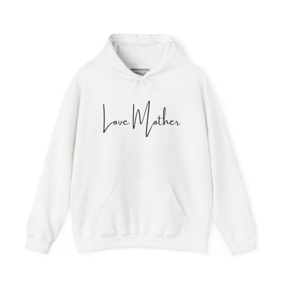 Love Mother Hooded Sweatshirt
