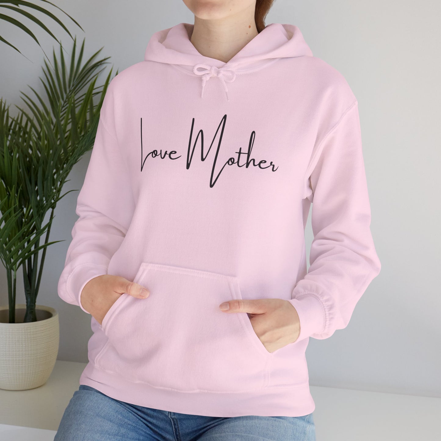 Love Mother Hooded Sweatshirt
